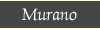 Murano